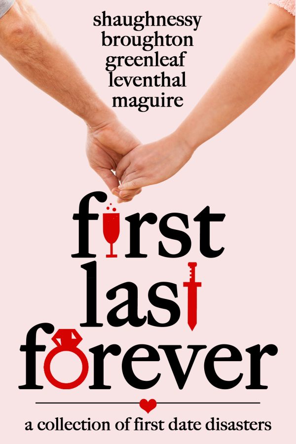 First Last Forever - Various Authors
